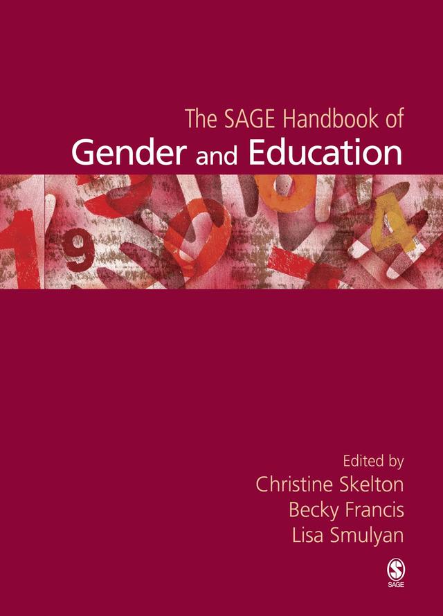 The SAGE Handbook of Gender and Education by Christine Skelton