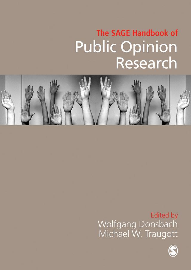 The SAGE Handbook of Public Opinion Research by Wolfgang Donsbach