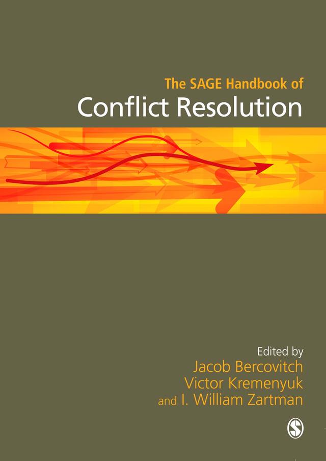 The SAGE Handbook of Conflict Resolution by Jacob Bercovitch