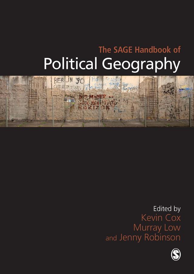 The SAGE Handbook of Political Geography by Kevin R Cox