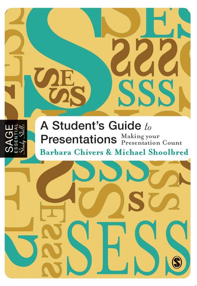 A Student′s Guide to Presentations by Barbara Chivers