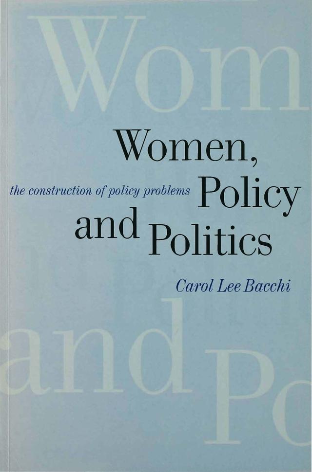 Women, Policy and Politics by Carol Lee Bacchi
