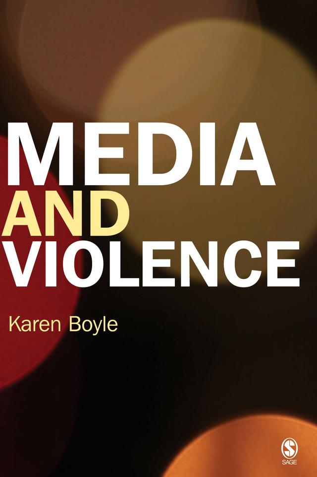Media and Violence by Karen Boyle