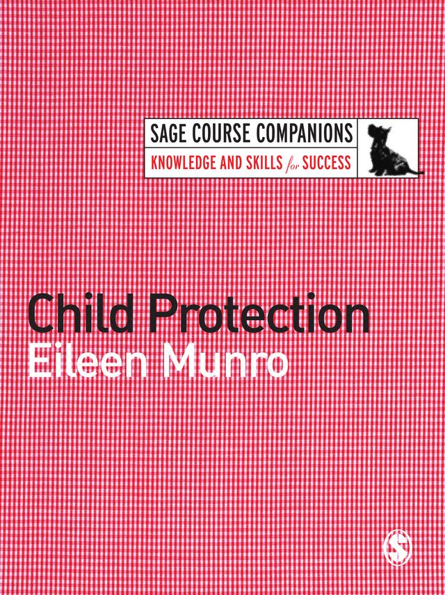Child Protection by Eileen Munro