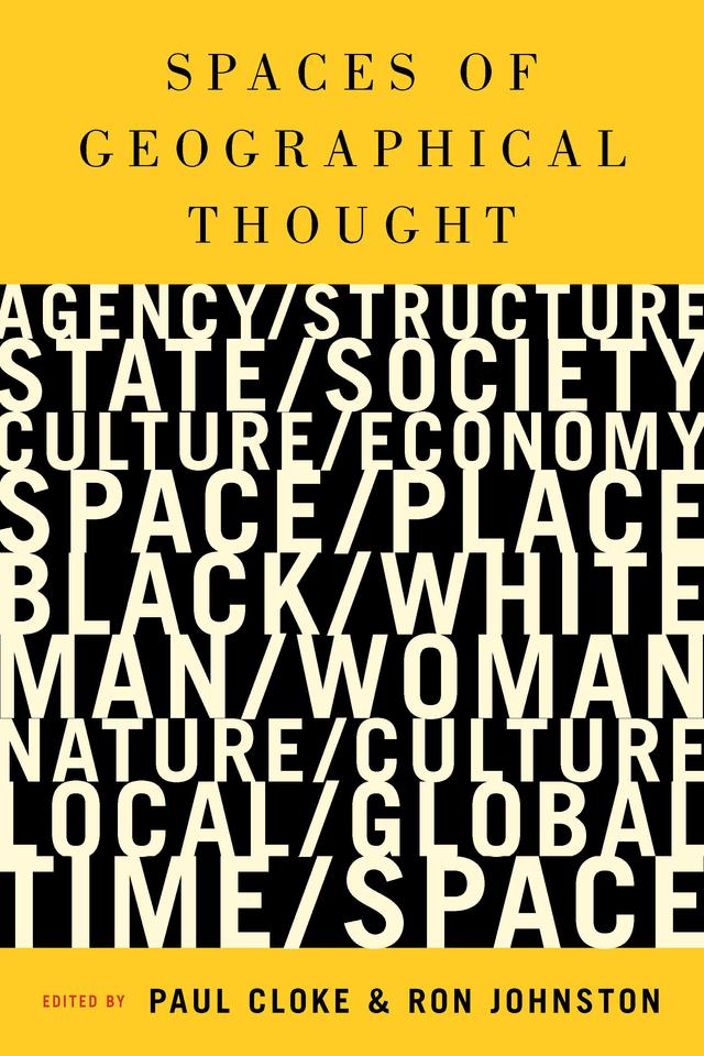 Spaces of Geographical Thought by Paul Cloke