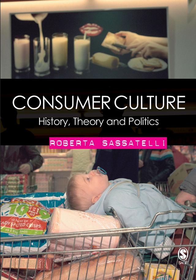 Consumer Culture by Roberta Sassatelli