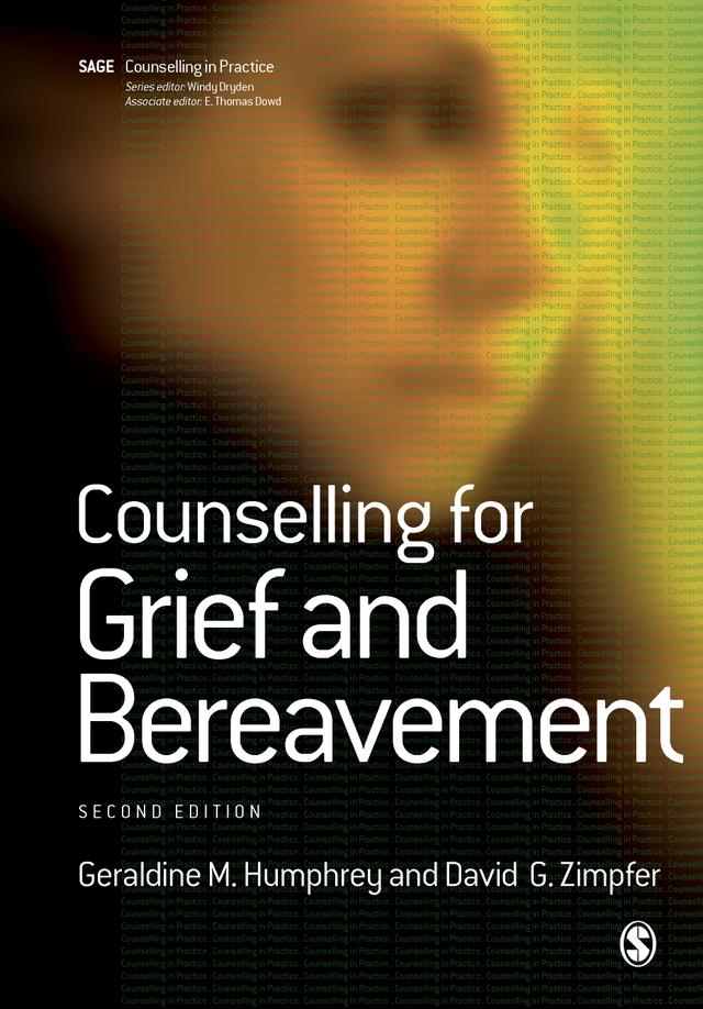 Counselling for Grief and Bereavement by Geraldine M Humphrey