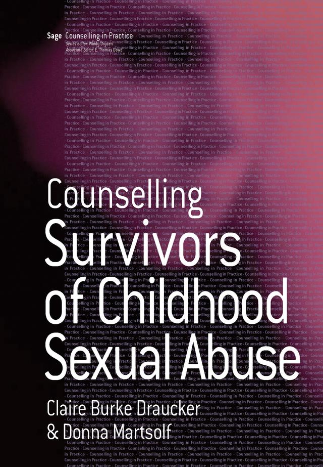 Counselling Survivors of Childhood Sexual Abuse by Claire Burke Draucker