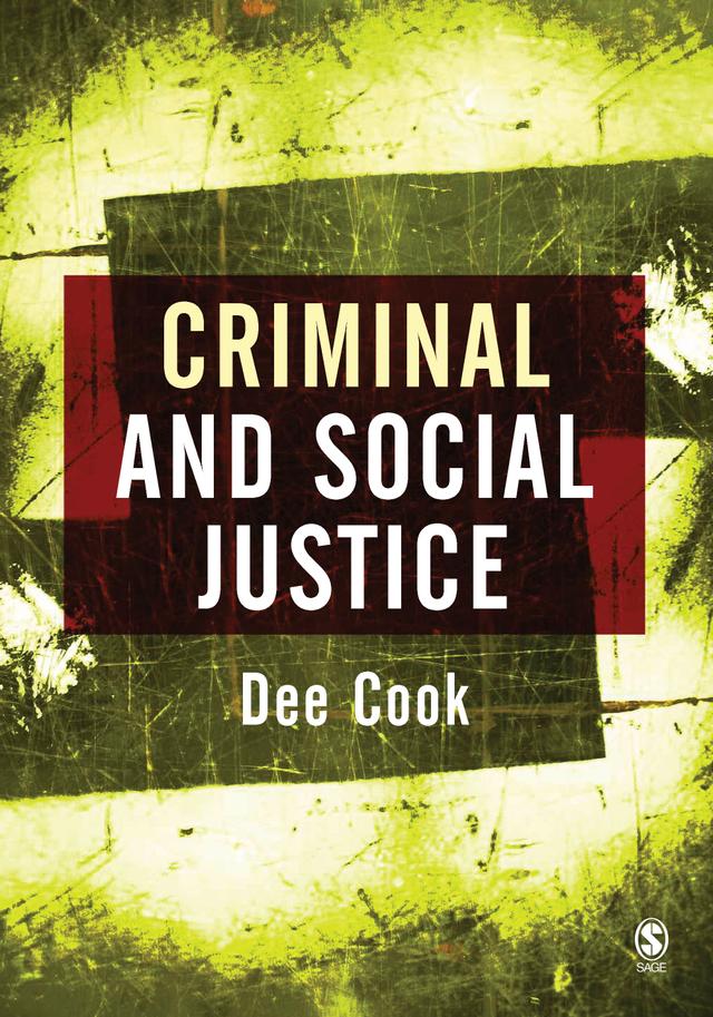 Criminal and Social Justice by Dee Cook