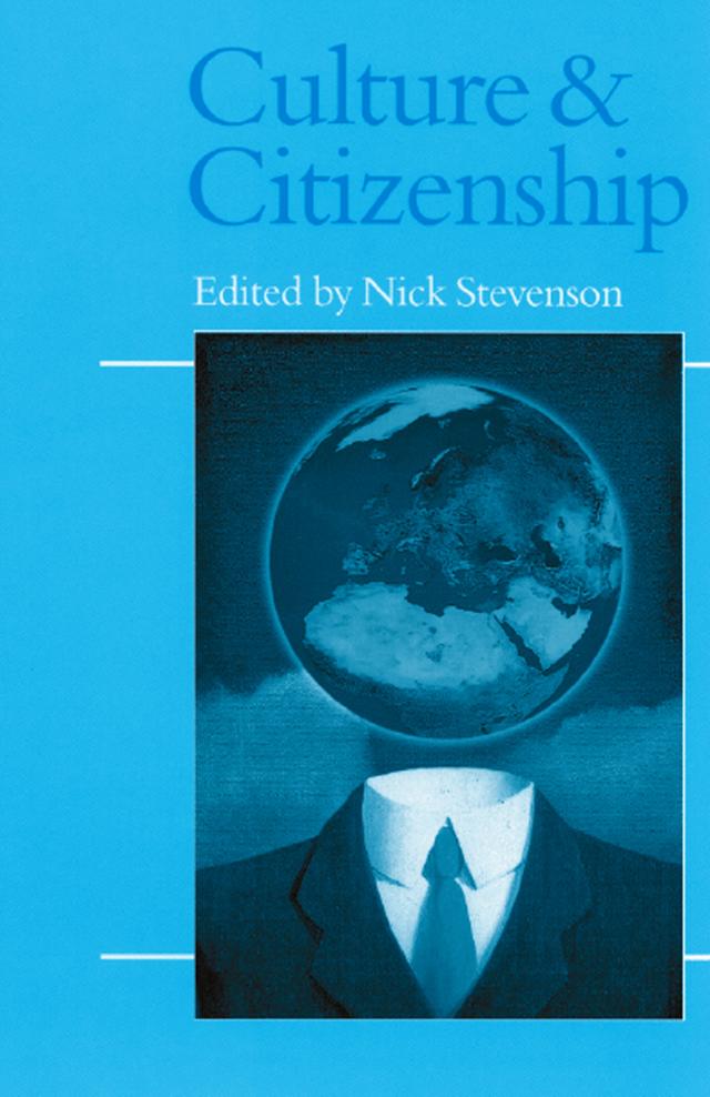 Culture and Citizenship by Nick Stevenson