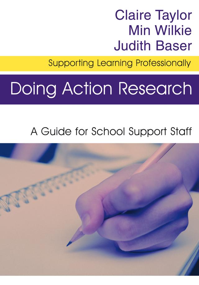 Doing Action Research by Claire Taylor