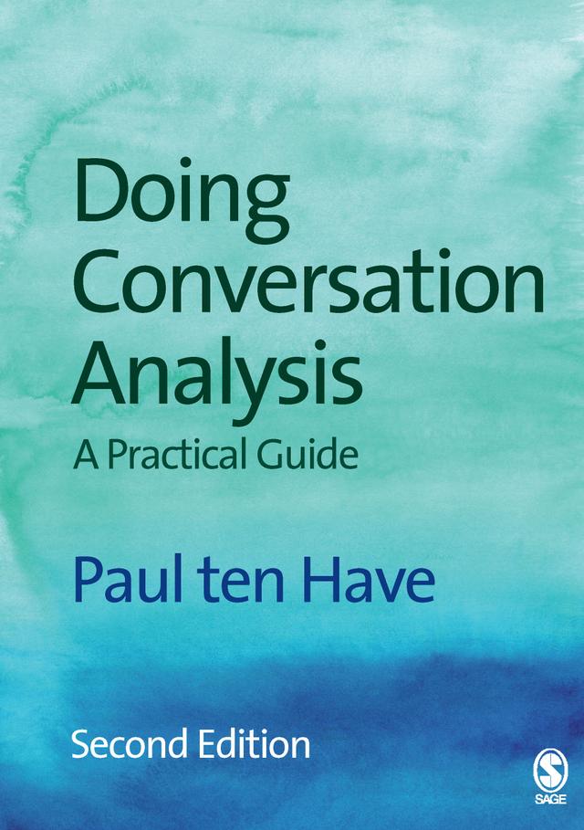Doing Conversation Analysis by Paul ten Have