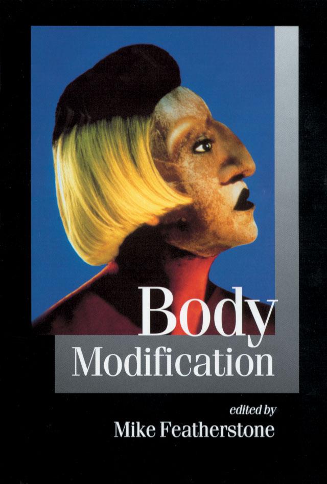 Body Modification by Mike Featherstone