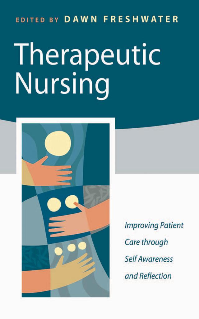 Therapeutic Nursing by Dawn Freshwater