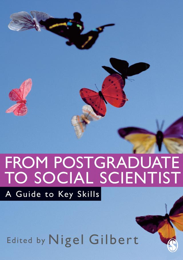 From Postgraduate to Social Scientist by Nigel Gilbert