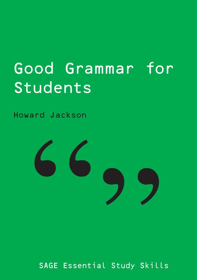 Good Grammar for Students by Howard Jackson