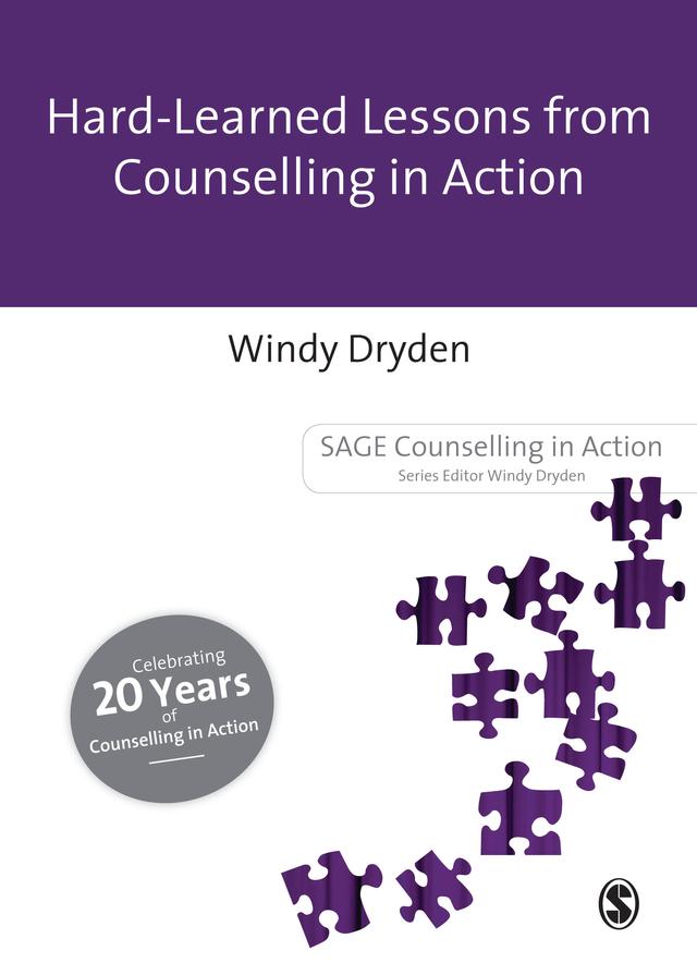 Hard-Earned Lessons from Counselling in Action by Windy Dryden