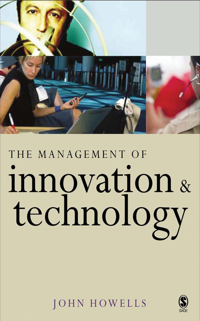 The Management of Innovation and Technology by John Howells
