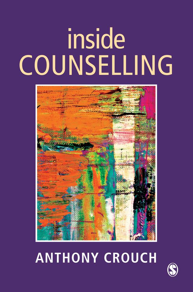 Inside Counselling by Anthony Crouch