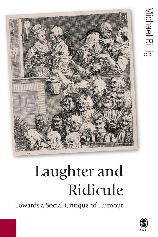 Laughter and Ridicule by Michael Billig