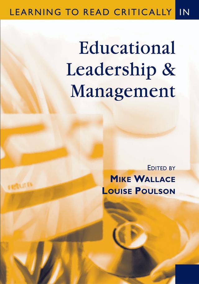 Learning to Read Critically in Educational Leadership and Management by Mike Wallace