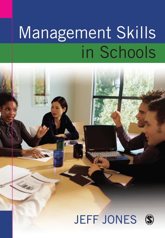 Management Skills in Schools by Jeff Jones