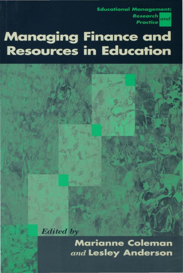 Managing Finance and Resources in Education by Marianne Coleman