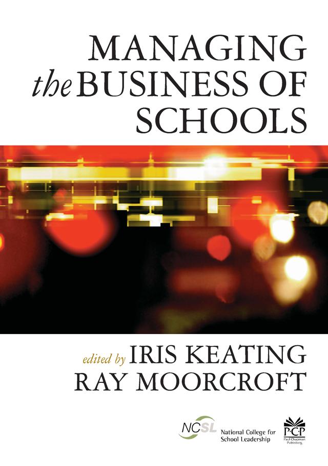 Managing the Business of Schools by Iris Keating