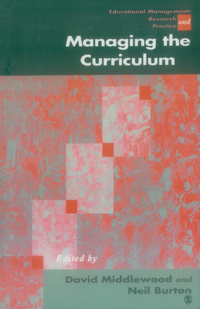 Managing the Curriculum by David Middlewood