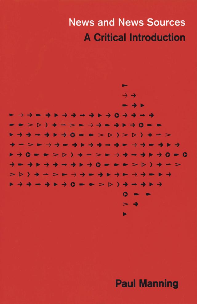 News and News Sources by Paul Manning