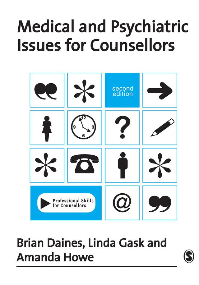 Medical and Psychiatric Issues for Counsellors by Brian Daines