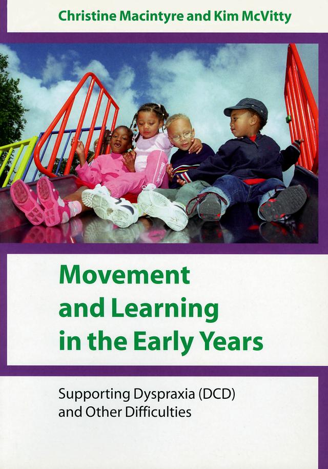 Movement and Learning in the Early Years by Christine Macintyre