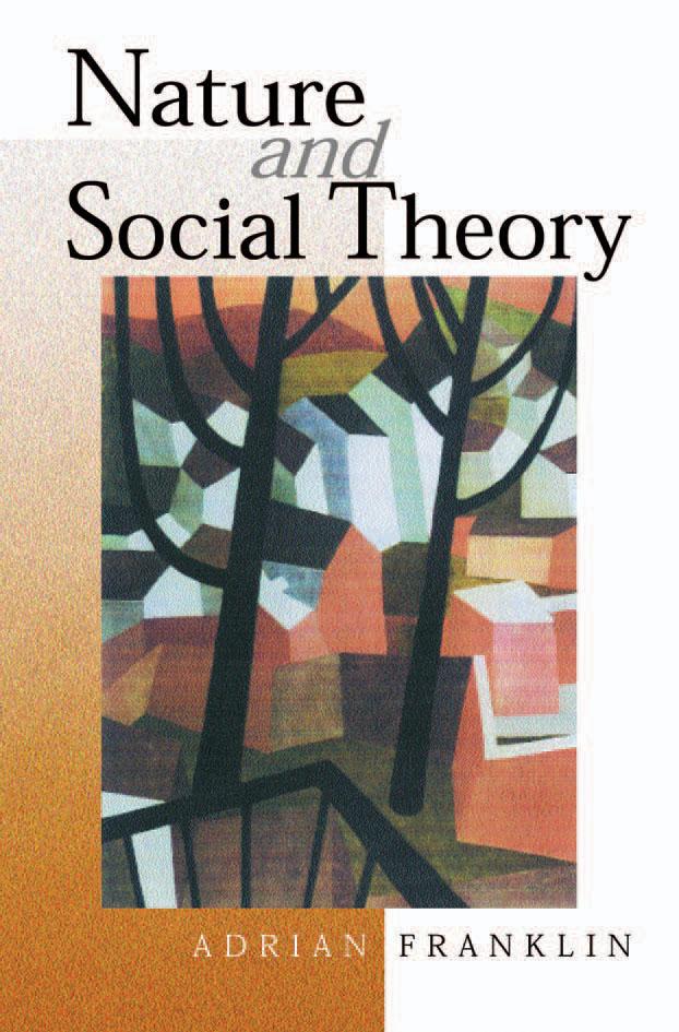 Nature and Social Theory by Adrian Franklin