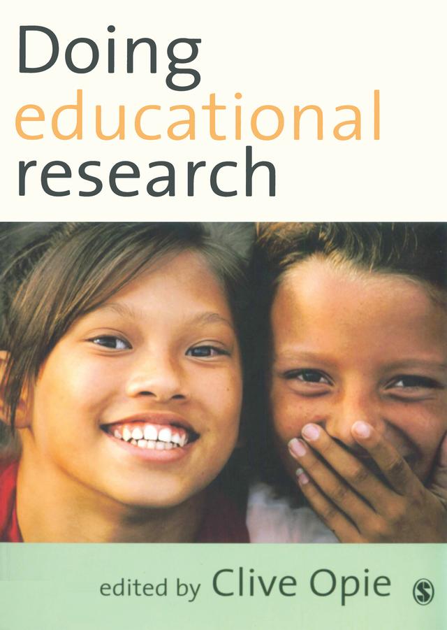 Doing Educational Research by Clive Opie