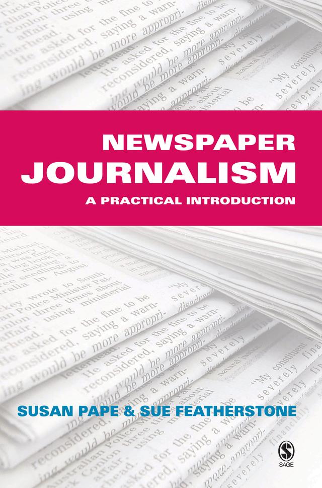 Newspaper Journalism by Susan Pape