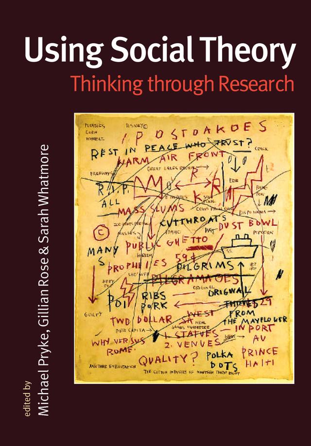 Using Social Theory by Michael Pryke