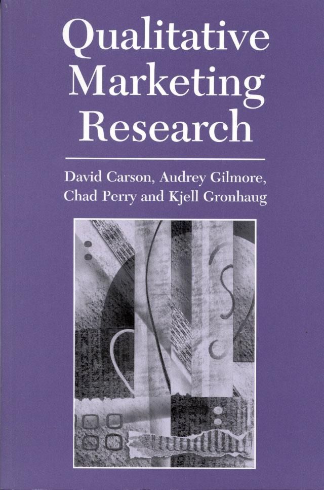 Qualitative Marketing Research by David Carson