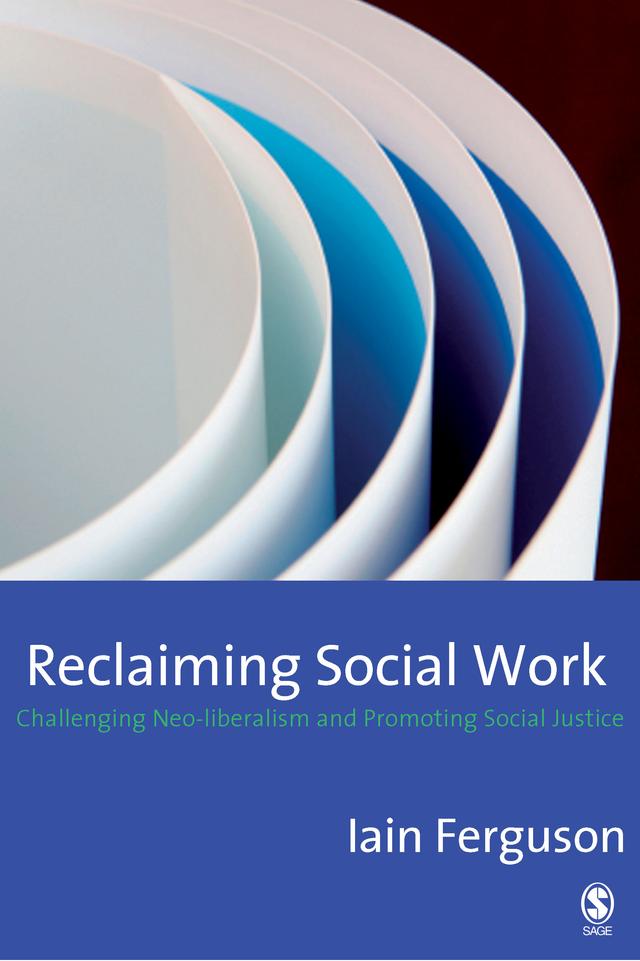 Reclaiming Social Work by Iain Ferguson