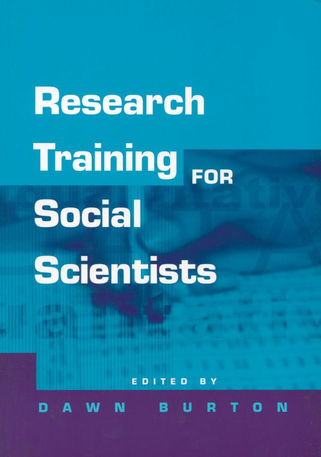 Research Training for Social Scientists by Dawn Burton