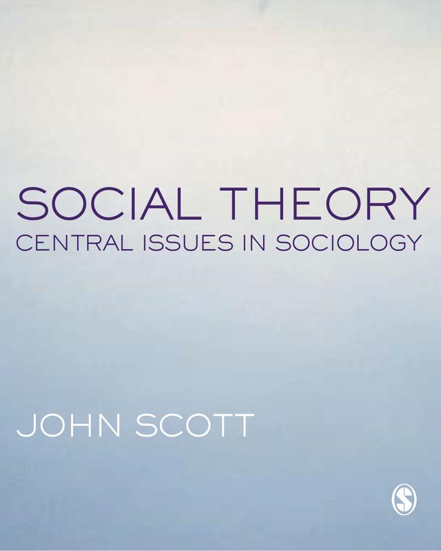Social Theory by John Scott