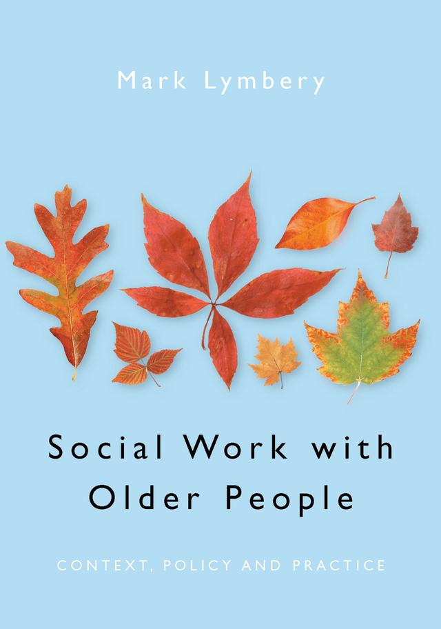 Social Work with Older People by Mark Lymbery