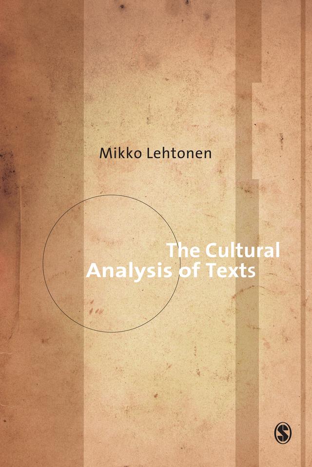 The Cultural Analysis of Texts by Mikko Lehtonen