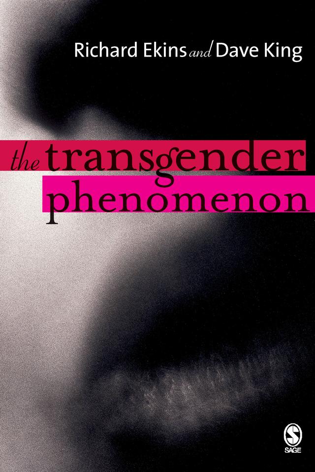 The Transgender Phenomenon by Richard Ekins