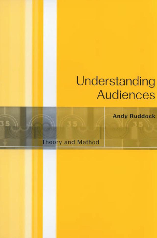Understanding Audiences by Andy Ruddock