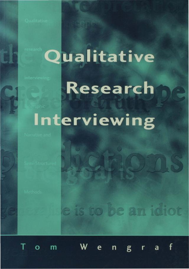 Qualitative Research Interviewing by Tom Wengraf