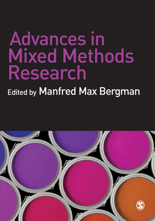 Advances in Mixed Methods Research by Manfred Max Bergman