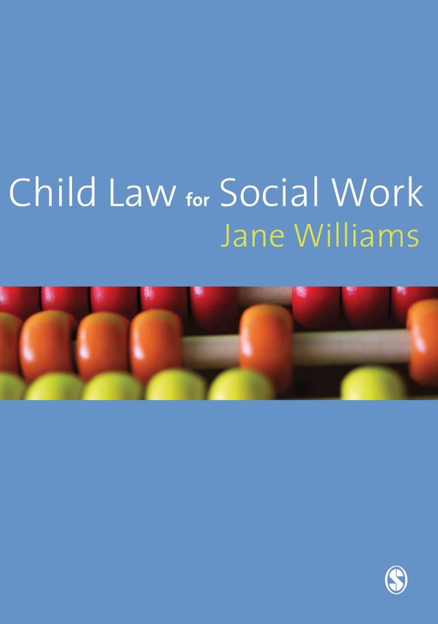 Child Law for Social Work by Jane Williams