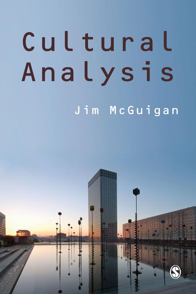 Cultural Analysis by Jim McGuigan