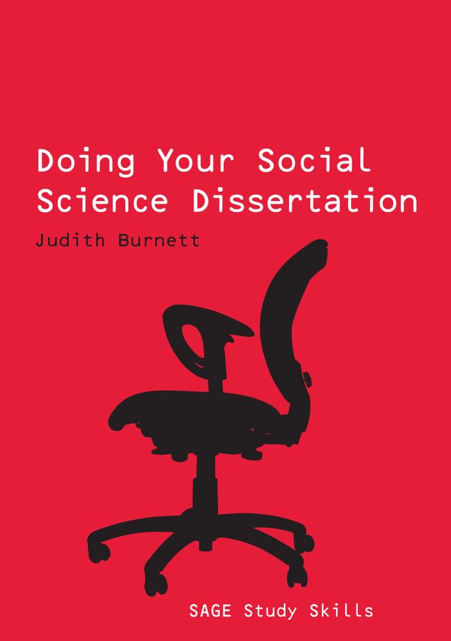 Doing Your Social Science Dissertation by Judith Burnett