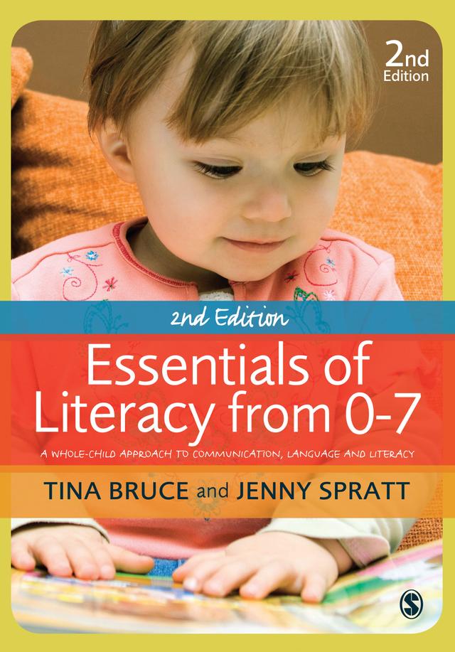 Essentials of Literacy from 0-7 by Tina Bruce